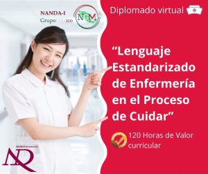 Diplomado virtual: Lenguaje estandarizado de enfermería en el proceso de cuidar